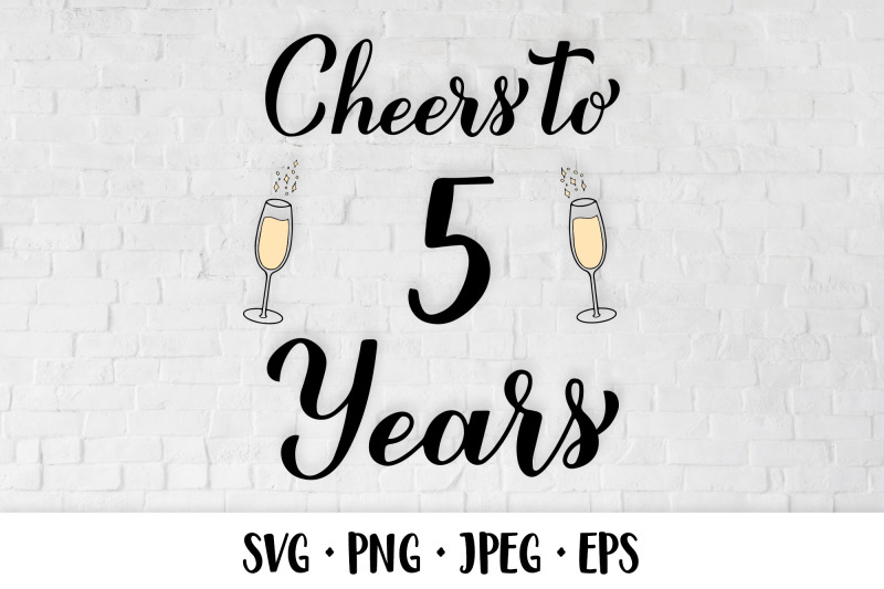 cheers-to-5-years-svg-5th-birthday-anniversary-party-decor