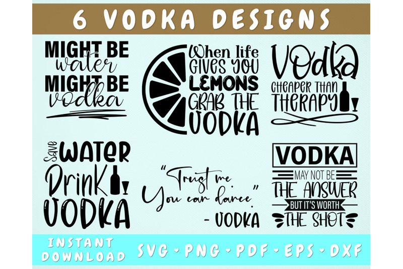 vodka-quotes-svg-bundle-6-designs-vodka-sayings-svg-funny-vodka-svg