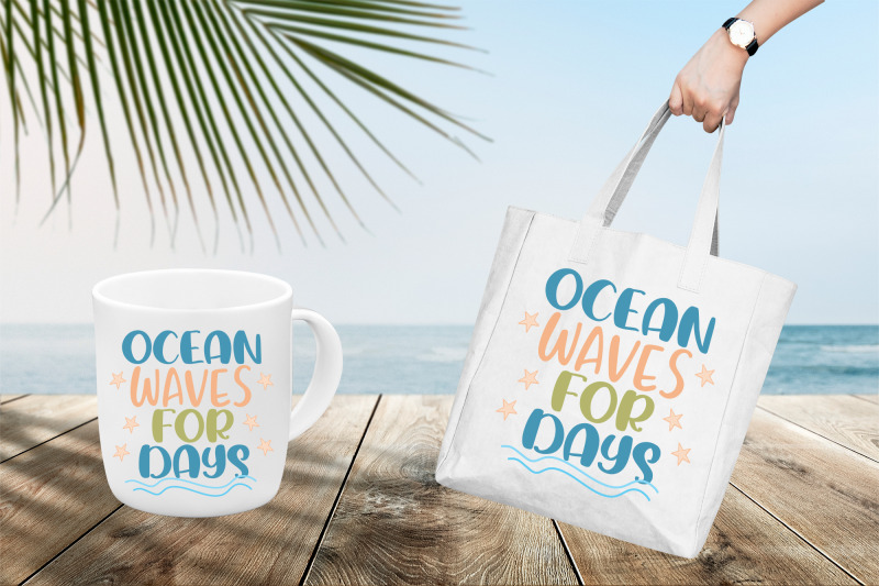 summer-quote-ocean-waves-for-days-sublimation-design