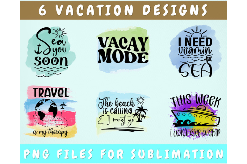 vacation-sublimation-designs-bundle-6-vacation-quotes-png-files