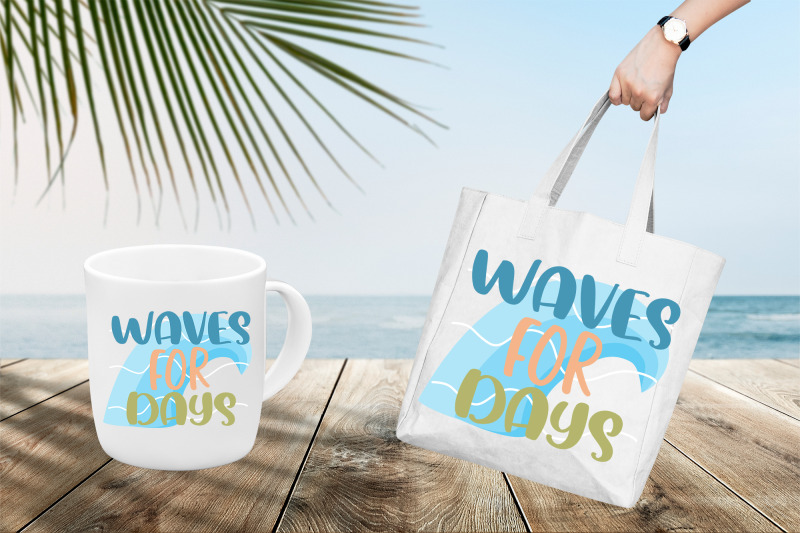 summer-quote-waves-for-days-sublimation-design