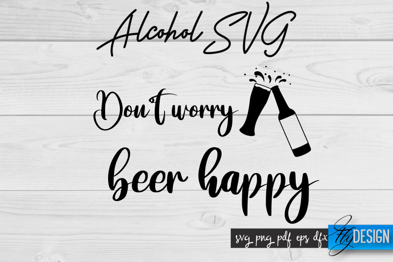 alcohol-svg-alcohol-quotes-svg-wine-sayings