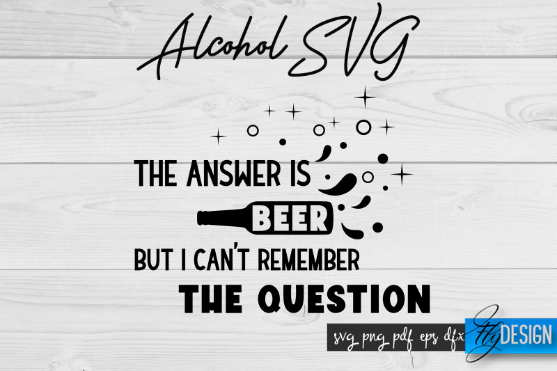 alcohol-svg-alcohol-quotes-svg-wine-sayings