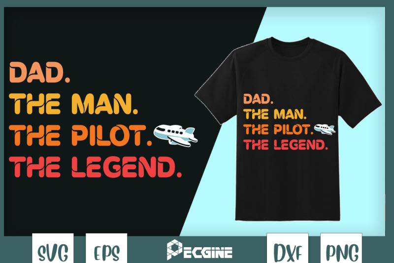 dad-the-man-the-pilot-the-legend