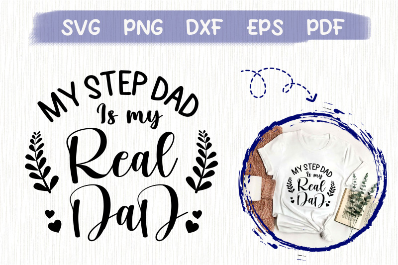 father-039-s-day-my-step-dad-is-my-real-dad