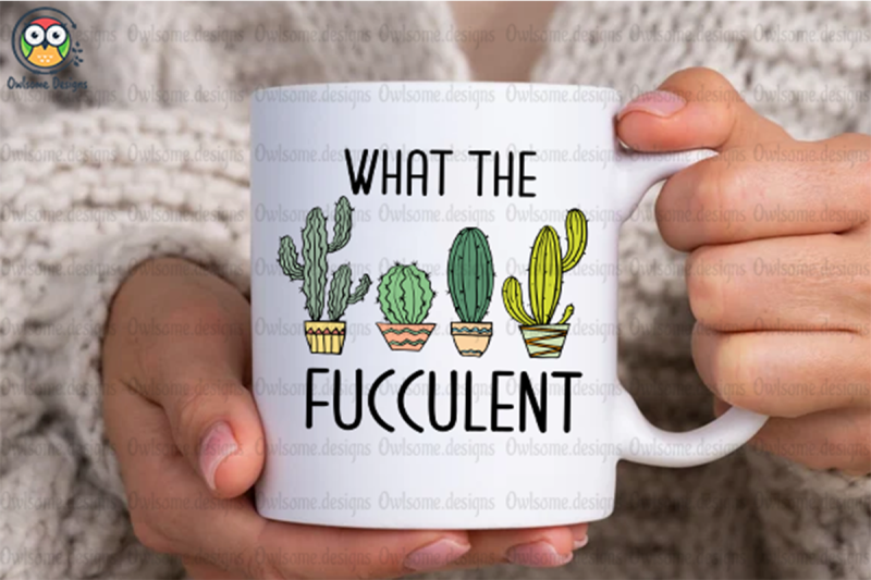 what-the-fucculent-sublimation