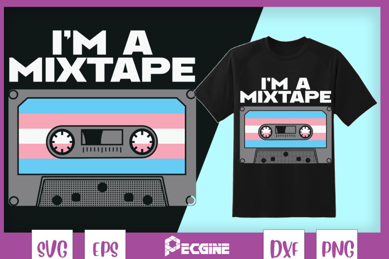 im-a-mixtape-transgender-casette