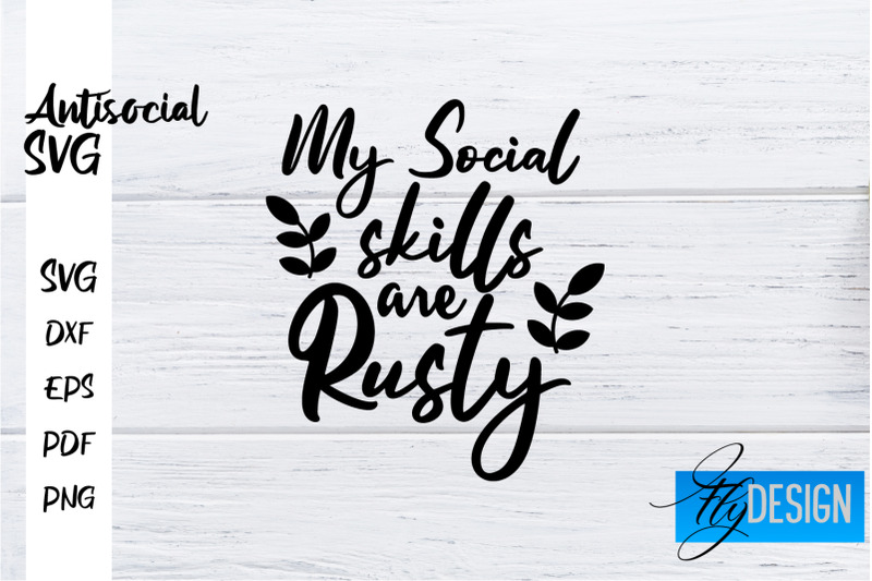 antisocial-svg-antisocial-quotes-svg-sarcastic-svg-design