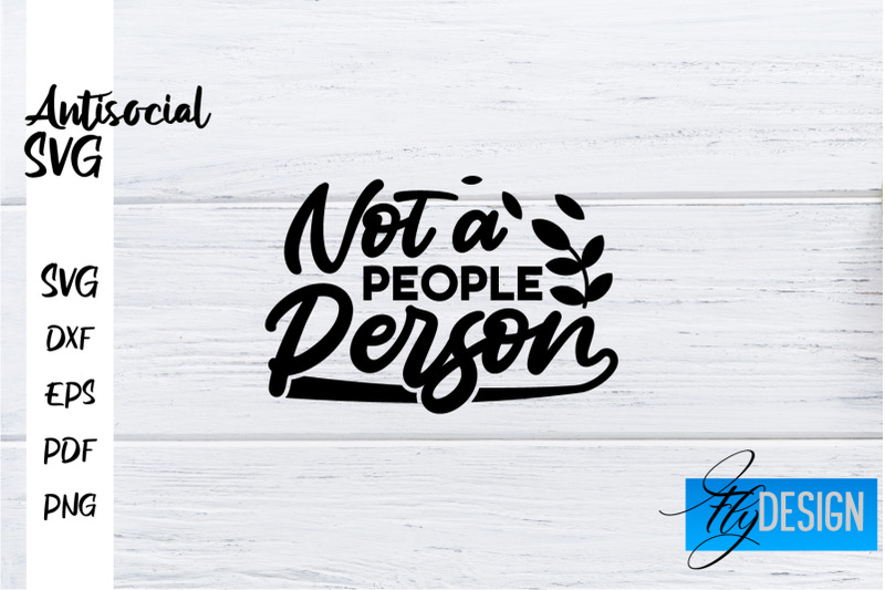 antisocial-svg-antisocial-quotes-svg-sarcastic-svg-design