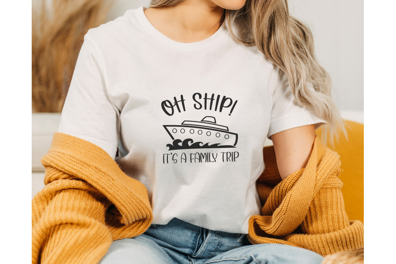 oh-ship-it-039-s-a-family-trip-svg