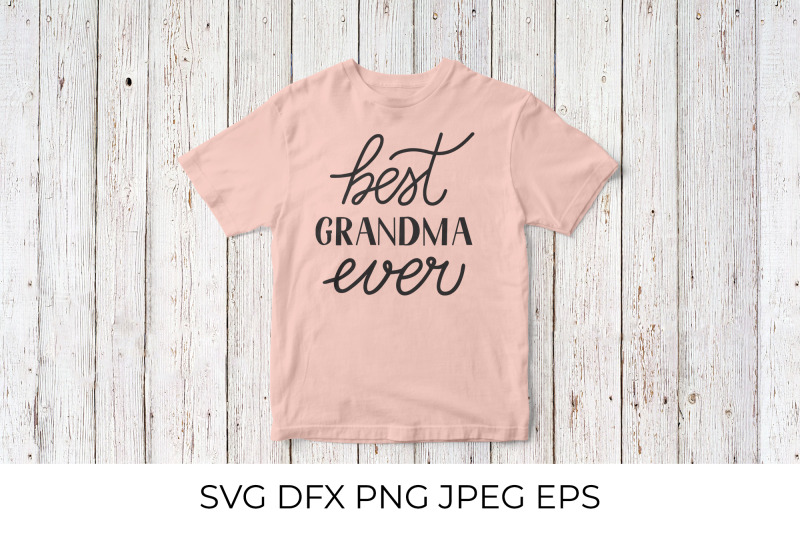 best-grandma-ever-grandparents-day-svg