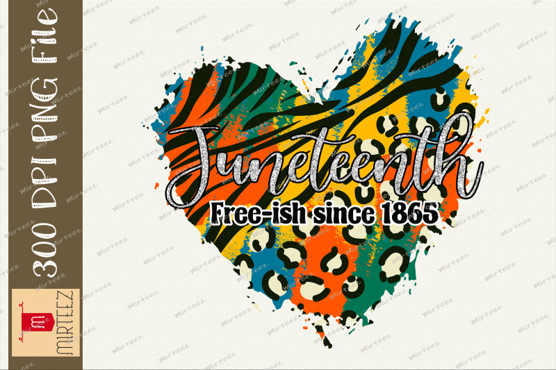 juneteenth-freeish-since-1865-heart-png