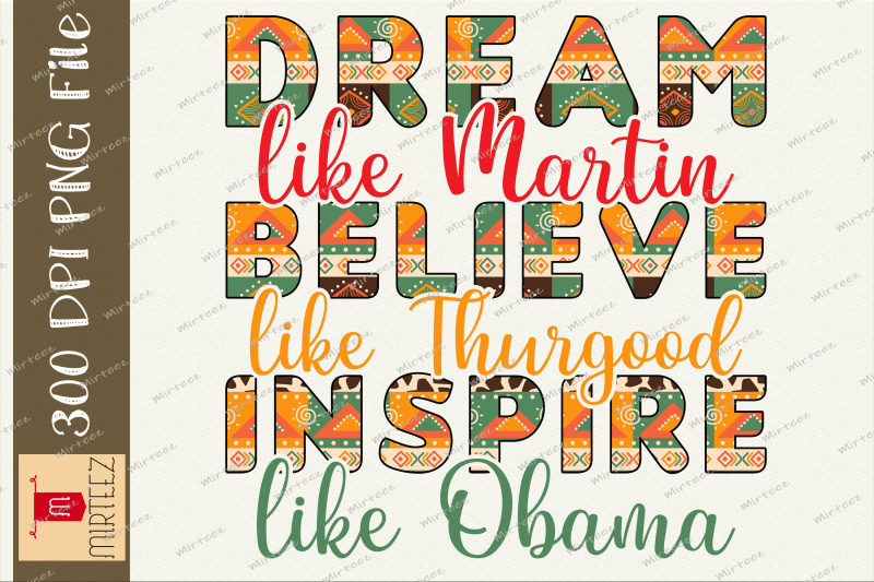 dream-believe-inspire-junteenth-png