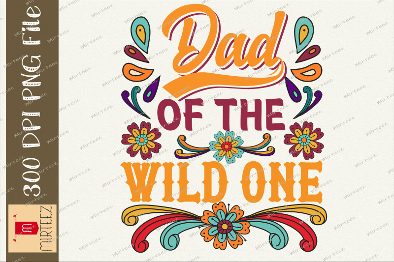 dad-of-the-wild-one-father-039-s-day-png