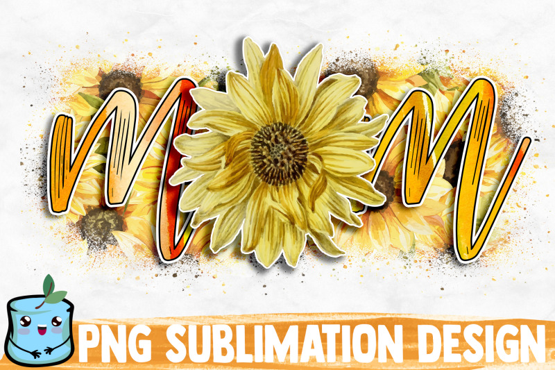 sunflower-mom-sublimation-design