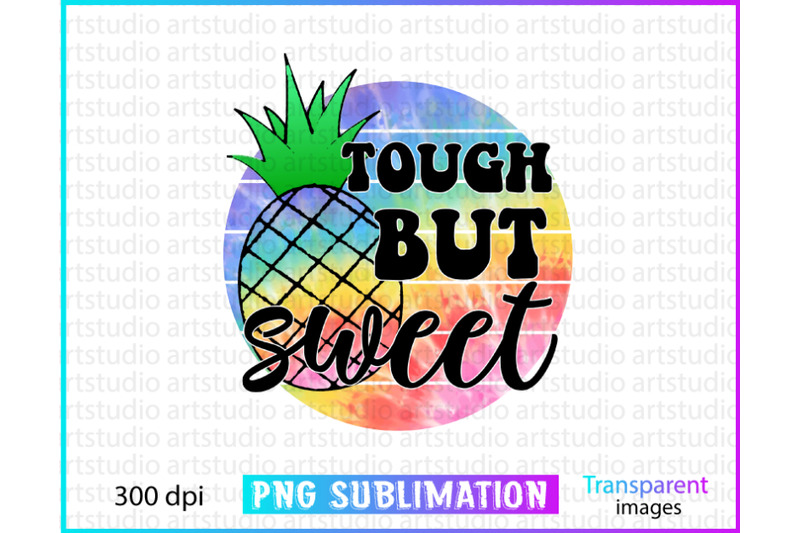 retro-summer-sublimation-tough-but-sweet-sublimation