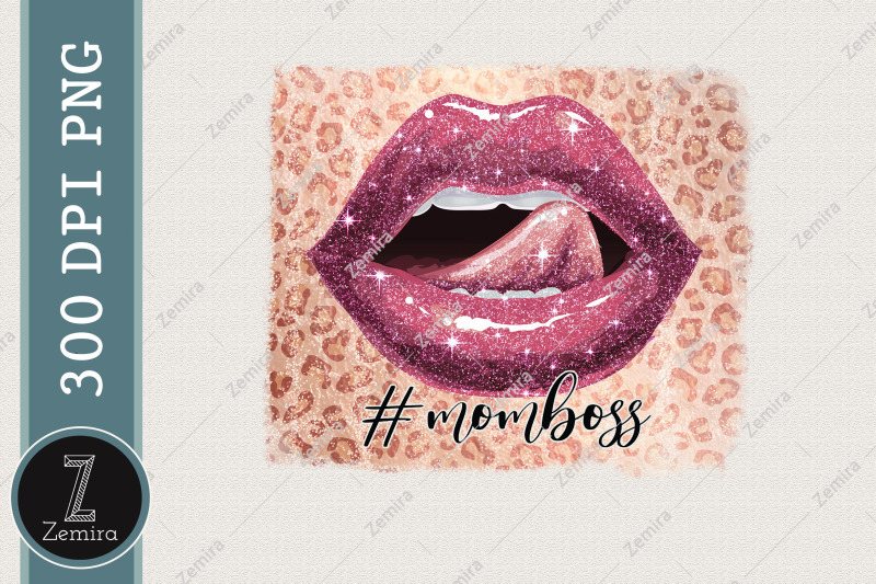 momboss-sexy-lips-mother-day-sublimation