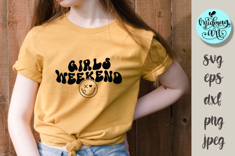 girls-weekend-svg-png-eps-dxf-jpeg-wavy-text-svg-groovy-svg-mirror