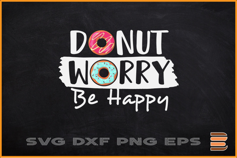 donut-worry-be-happy