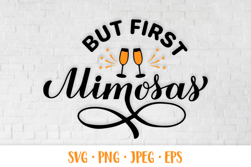 but-first-mimosas-svg-mimosa-bar-sign-funny-drinking-quote
