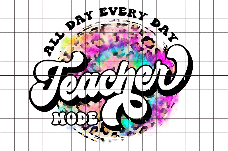 all-day-every-day-teacher-graphic-design