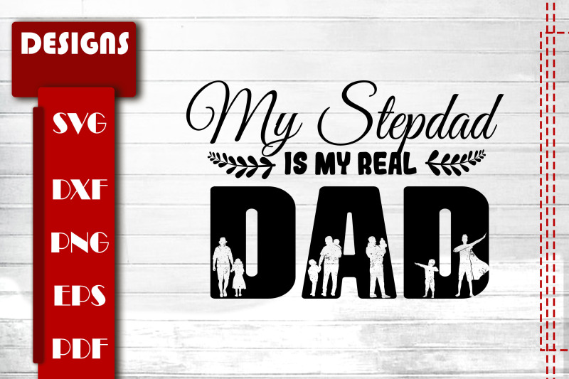 father-039-s-day-my-step-dad-is-my-real-dad