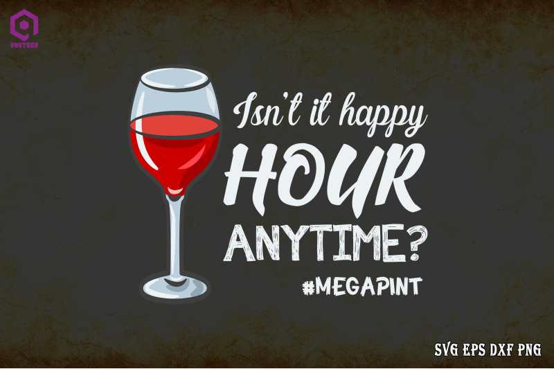 isn-039-t-it-happy-hour-anytime-megapint