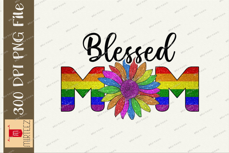 sunflower-lgbt-blessed-mom-sublimation