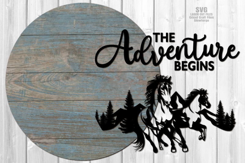 the-adventure-begins-svg-laser-cut-files-wild-horses-svg