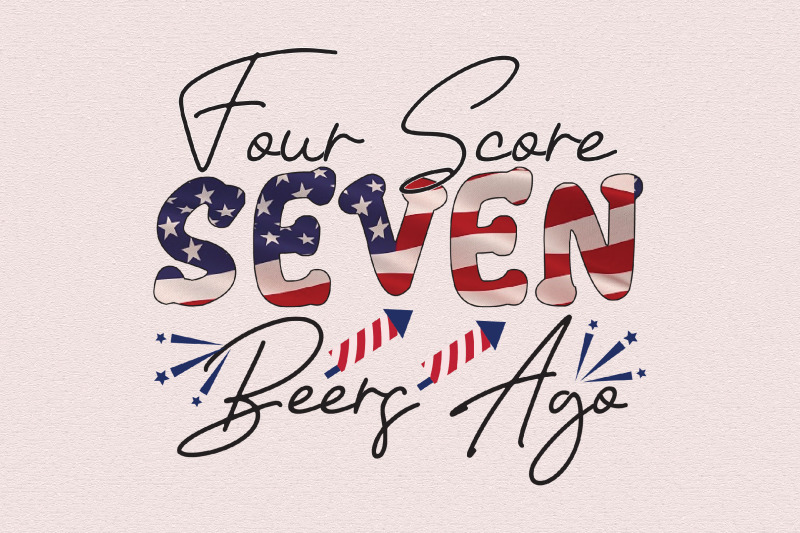 four-score-seven-beers-ago-sublimation