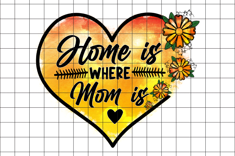 home-is-where-mom-is-heart-png-graphic-design