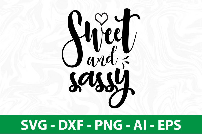 sweet-and-sassy-svg