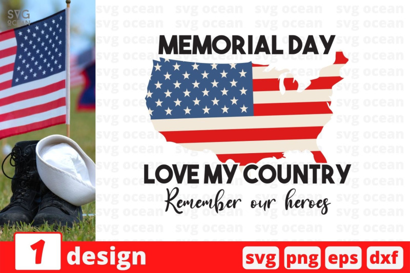 memorial-day-love-my-country-remember-our-heroes-svg-cut-file