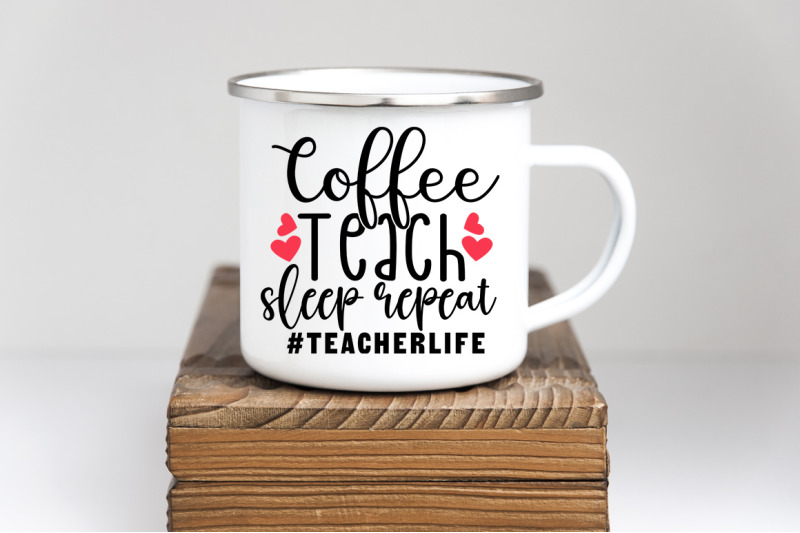 coffee-teach-sleep-repeat-teacherlife