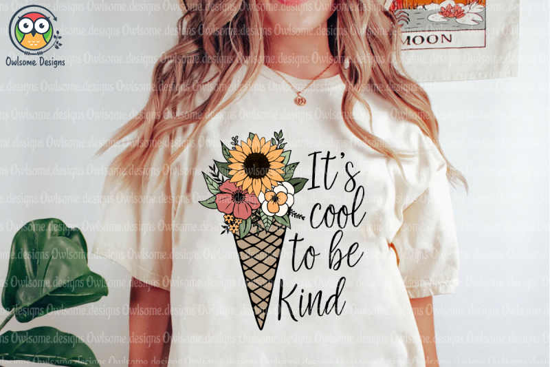 it-039-s-cool-to-be-kind-sublimation