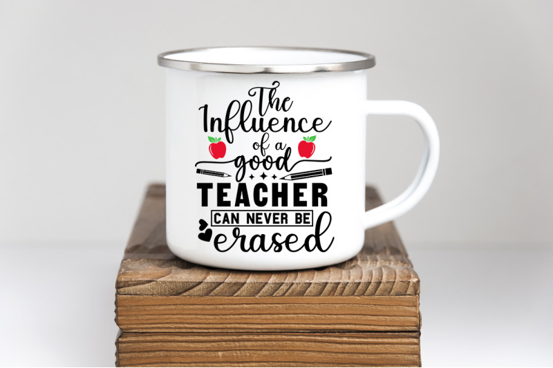 the-influence-of-a-good-teacher-can-never-be-erased