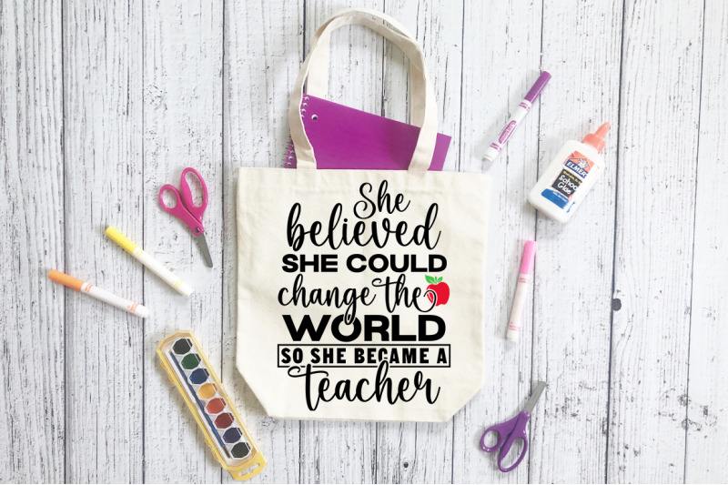 she-believed-she-could-change-the-world-so-she-became-a-teacher