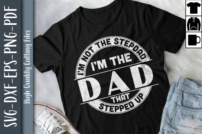 design-i-039-m-the-dad-that-stepped-up