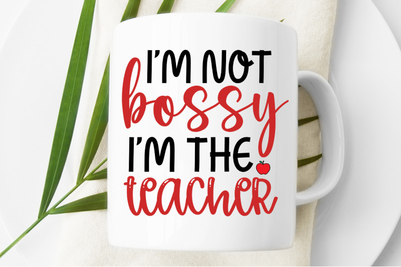 i-039-m-not-bossy-i-039-m-the-teacher