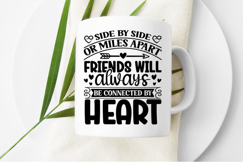 side-by-side-or-miles-apart-friends-will-always-be-connected-by-heart