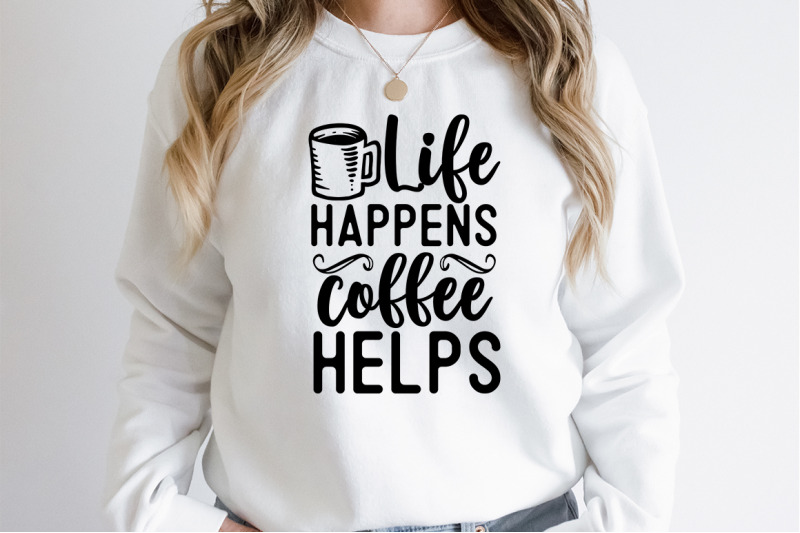 life-happens-coffee-helps