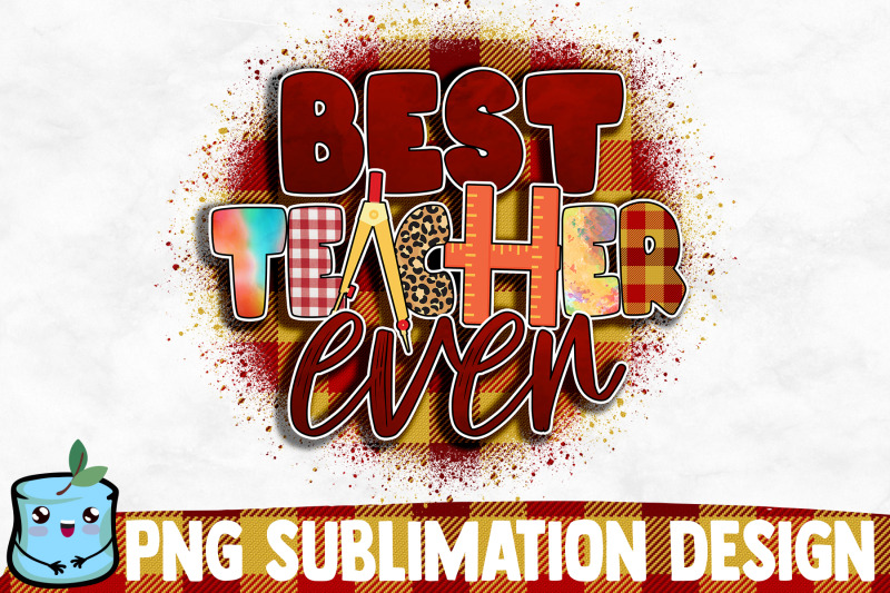 best-teacher-ever-sublimation-design