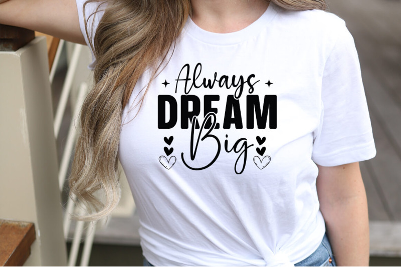 always-dream-big