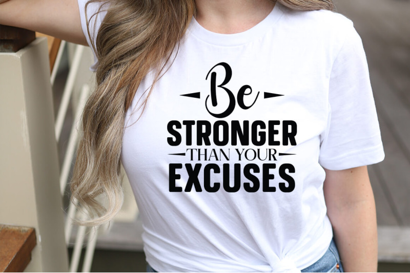 be-stronger-then-your-excuses