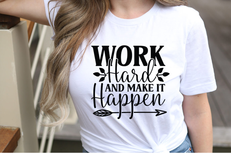 work-hard-and-make-it-happen