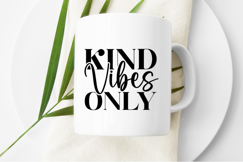 kind-vibes-only