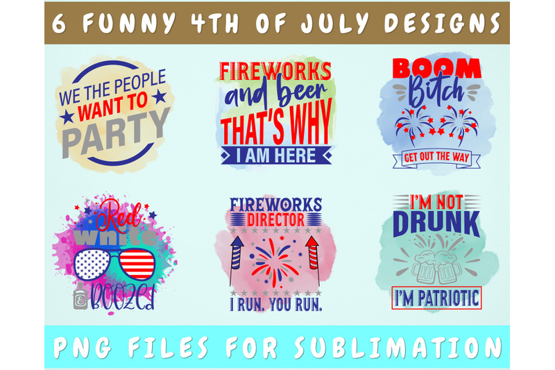 funny-4th-of-july-sublimation-designs-bundle-6-funny-independence-day