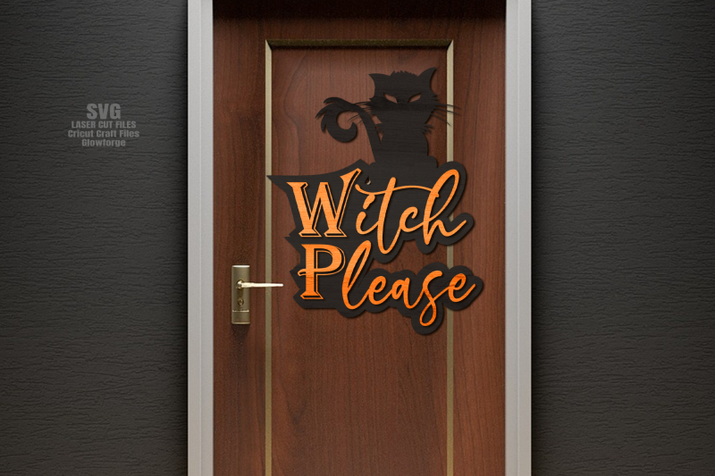 witch-please-svg-bundle-laser-cut-files-halloween-sign-svg-glowforge