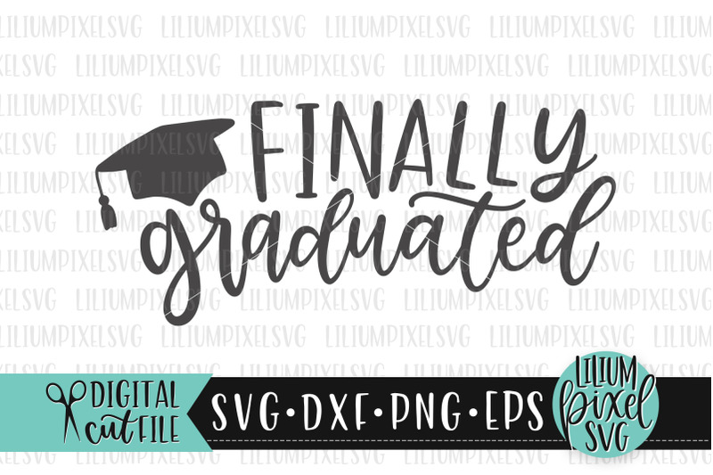 finally-graduated-graduation-svg