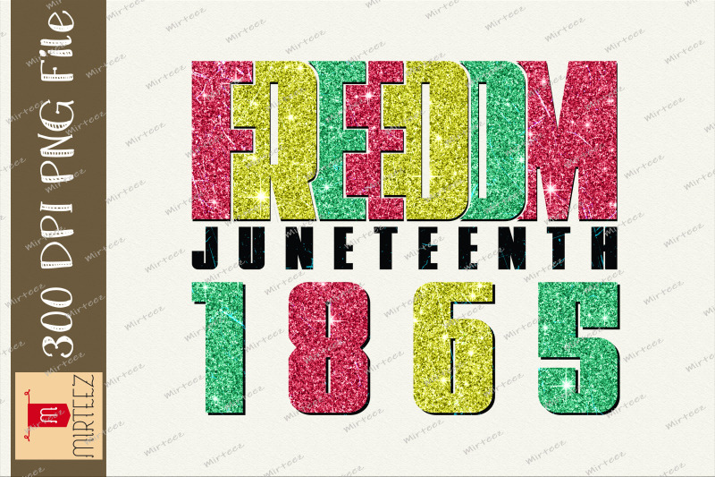 freedom-juneteenth-since-1865-design